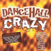 Dancehall Crazy