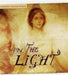 In the Light