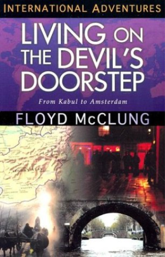 Living on the Devil's Doorstep