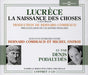 Lucrèce La Naissance Des Choses