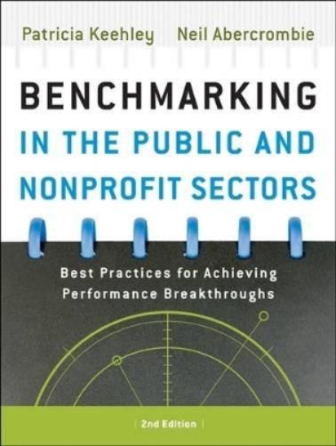 Benchmarking in the Public and Nonprofit Sectors