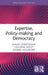 Expertise Policy-Making And Democracy