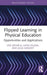 Flipped Learning In Physical Education