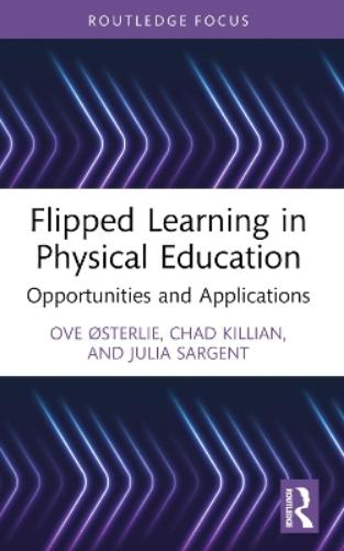 Flipped Learning In Physical Education