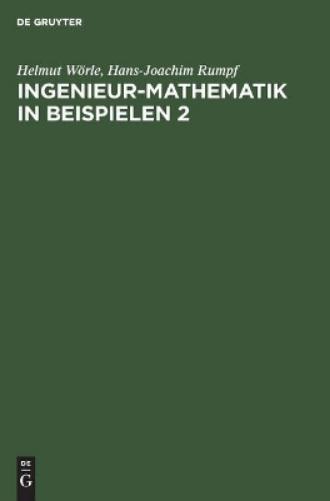 Ingenieur-Mathematik in Beispielen 2: Analytische Geometrie - Differentialrechnung (German Edition