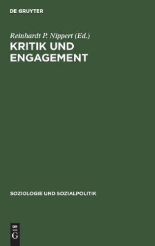 Kritik und Engagement: Soziologie als Anwendungswissenschaft. Festschrift für Christian von Ferber zum 65. Geburtstag (Soziologie und Sozialpolitik, 10) (German Edition