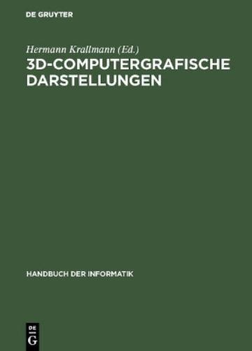 3D-Computergrafische Darstellungen (Handbuch der Informatik, 9,2) (German Edition