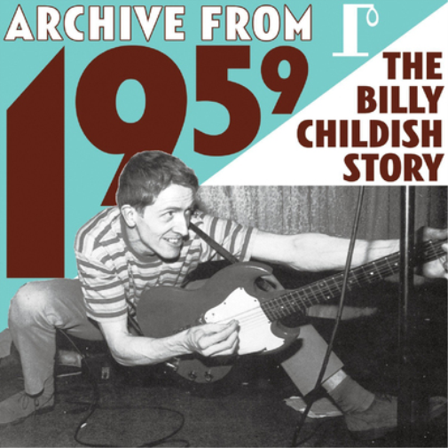 Archive from 1959, the Billy Childish Story