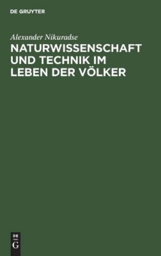 Naturwissenschaft und Technik im Leben der Völker (German Edition