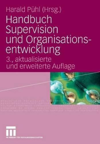 Handbuch Supervision und Organisationsentwicklung