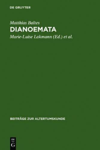 Dianoemata: Kleine Schriften zu Platon und zum Platonismus (Beiträge zur Altertumskunde, 123) (German Edition