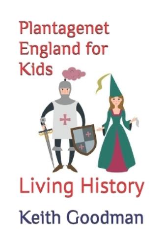 Plantagenet England for Kids