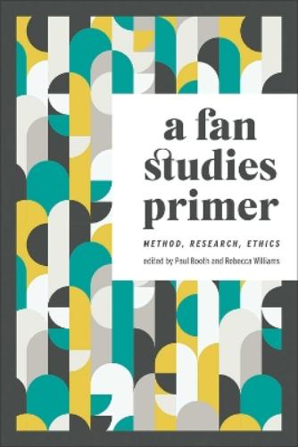 Fan Studies Primer