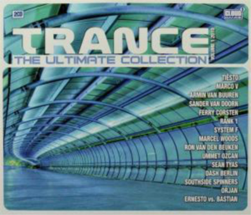 Trance: The Ultimate Collection 2010 - Volume 1