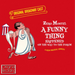 A Funny Thing Happened On the Way to the Forum