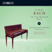 C.P.E. Bach: The Solo Keyboard Music - Volume 36