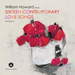 William Howard Plays Sixteen Contemporary Love Songs for Piano