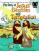 Story of Jesus' Baptism & Temptation: Arch Bk
