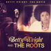 Betty Wright: The Movie