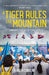 A Tiger Rules the Mountain