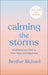Calming the Storms