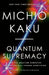 Quantum Supremacy