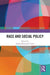 Race And Social Policy