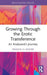 Growing Through The Erotic Transference