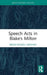 Speech Acts In Blake  S Milton