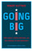 Going Big