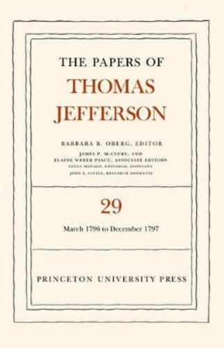 The Papers of Thomas Jefferson, Volume 29