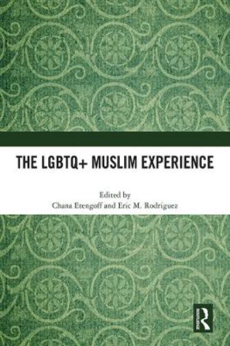 Lgbtq Muslim Experience