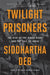 Twilight Prisoners