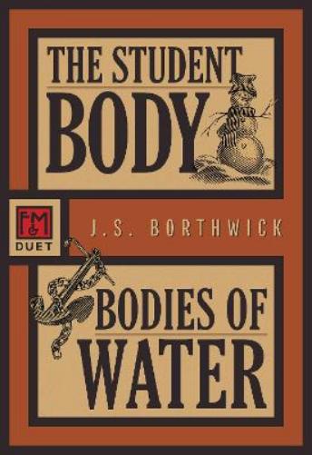 The Student Body/Bodies of Water