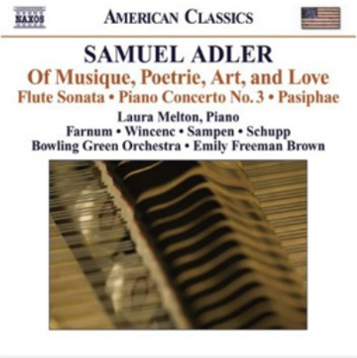 Samuel Adler: Of Musique, Poetrie, Art and Love
