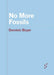 No More Fossils