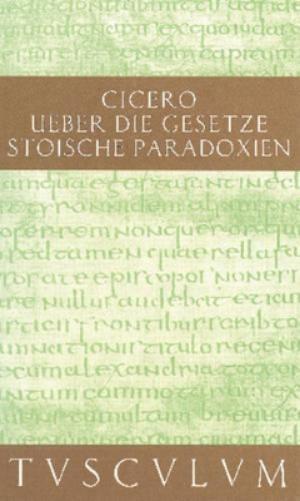 De legibus / Über die Gesetze