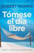 Tómese El Día Libre