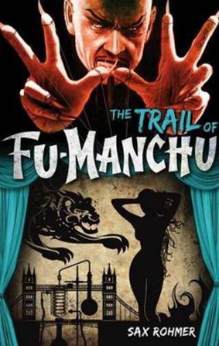 Fu-Manchu: The Trail of Fu-Manchu