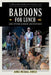 Baboons for Lunch