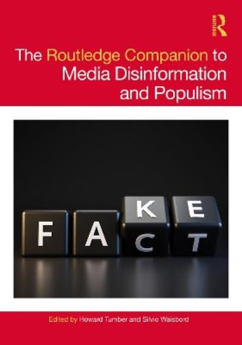Routledge Companion To Media Disinforma