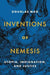 Inventions of Nemesis