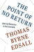 The Point of No Return