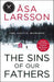 The Sins of our Fathers