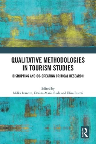 Qualitative Methodologies In Tourism St