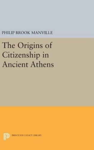 The Origins of Citizenship in Ancient Athens