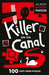 Killer on the Canal