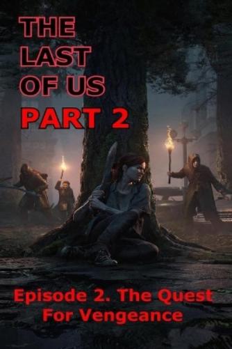 The Last Of Us Part 2