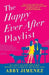 The Happy Ever After Playlist