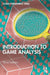 Introduction to Game Analysis